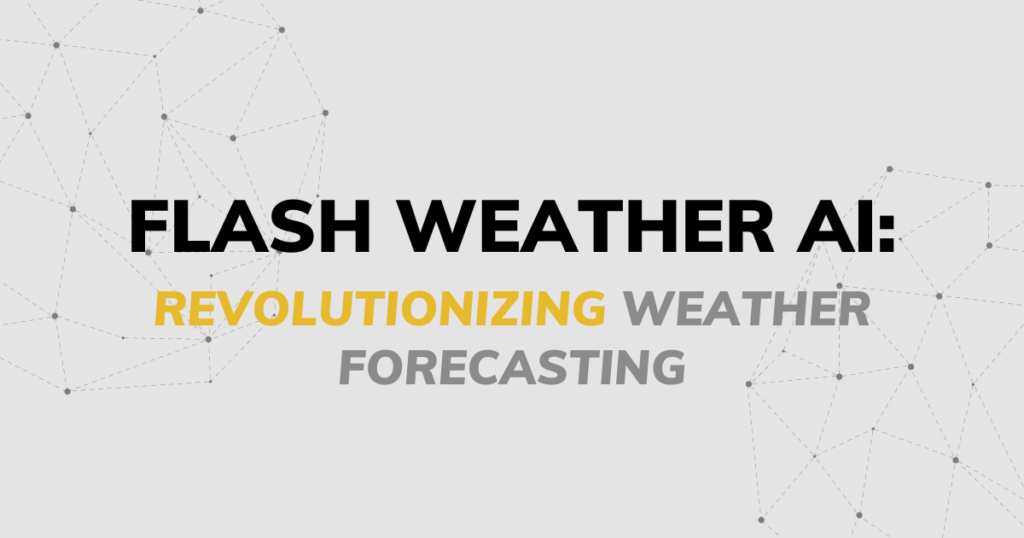 Revolutionizing Business with Flash Weather AI